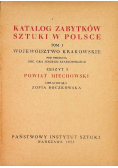 Katalog Zabytków Sztuki w Polsce Tom I Województwo Krakowskie Zeszyt 8  Powiat Miechowski