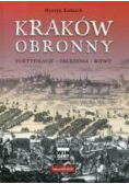 Kraków obronny Fortyfikacje oblężenia bitwy