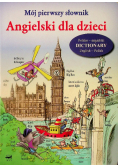 Mój pierwszy słownik Angielski dla dzieci