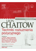 Techniki rozluźnienia pozycyjnego