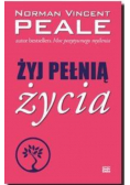 Żyj pełnią życia