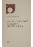 Droga myślowa Martina Heideggera