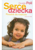 Serce dziecka Poradnik dla rodziców