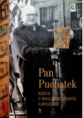 Pan Puchatek Rzecz o Wacławie Józefie