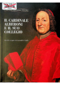 Il Cardinale Alberoni e Il Suo Collegio