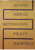 Ogólna metodologia pracy naukowej