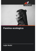 Femina ecologica
