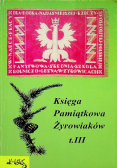 Księga pamiątkowa Żyrowiaków Tom III
