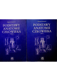 Podstawy anatomii człowieka Tom I i II