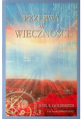 Przerwa w wieczności Tom 3