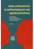 Com unikowanie w zmieniającym się społeczeństwie