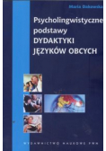Psycholingwistyczne podstawy dydaktyki języków obcych
