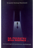 Na początku była rozpacz