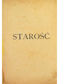 Starość, 1877r.