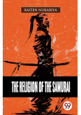 The Religion Of The Samurai