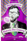 Historia bez cenzury Tom 5