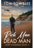Rich Man Dead Man