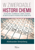 W zwierciadle historii chemii