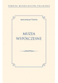 Muzea współczesne Nowa