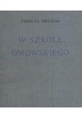 W szkole Dmowskiego