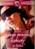 Czego pragną kobiety w łóżku