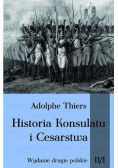 Historia Konsulatu i Cesarstwa Tom 2 Część 1