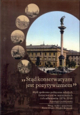 Stąd konserwatyzm jest pozytywizmem?