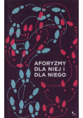 Aforyzmy dla niej i dla niego