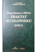 Traktat o człowieku Tom 1