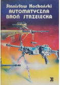 Automatyczna broń strzelecka
