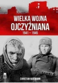 Wielka Wojna Ojczyźniana 1941 - 1945