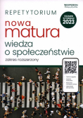 Repetytorium Nowa Matura 2023 Wiedza o społeczeństwie Zakres rozszerzony