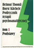 Podręcznik terapii psychoanalitycznej Tom 2 Dialog psychoanalityczny