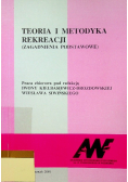Teoria i metodyka rekreacji