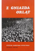 Z gniazda orląt Wybór przemówień kazań i konferencji do młodzieży
