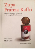 Zupa Franza Kafki
