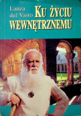 Ku życiu wewnętrznemu
