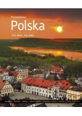 Prawdziwa Polska The Real Poland