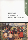 Folklor tradycja i współczesność