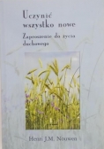 Uczynić wszystko nowe Zaproszenie do życia duchowego