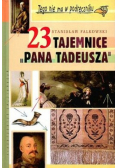 23 tajemnice Pana Tadeusza