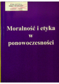 Moralność i etyka w ponowoczesności