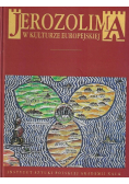 Jerozolima w kulturze Europejskiej