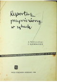 Reportaż przywieziony w zębach