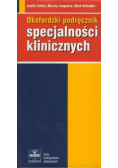 Oksfordzki podręcznik specjalności klinicznych