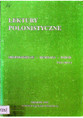 Lektury polonistyczne średniowiecze renesans barok