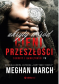 Sekrety i namiętności Tom6 Ukryty wśród cieni przeszłości