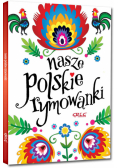 Nasze polskie rymowanki