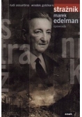 Strażnik Marek Edelman