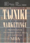 Tajniki marketingu Przewodnik po marketingu dla studentów MBA